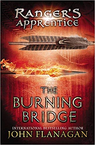 The Burning Bridge: Book Two (Ranger's Apprentice)